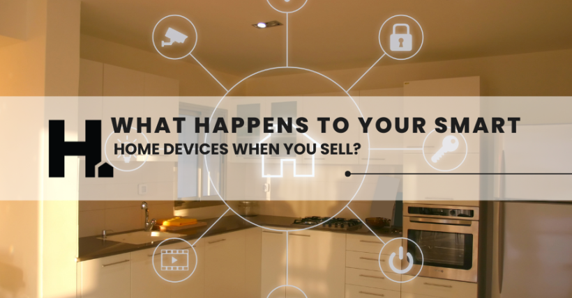 What Happens to Your Smart-Home Devices When You Sell?